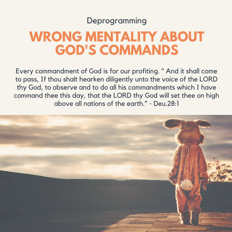 God’s Commands Are For Our Benefits