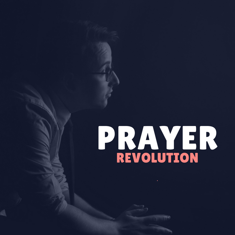 This post is to initiate your into the prayer revolution plan.